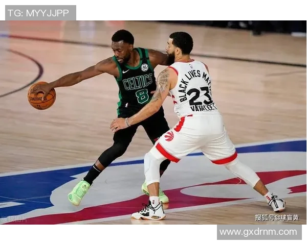 凯尔特人对阵猛龙G7精彩图文直播全程回顾与分析